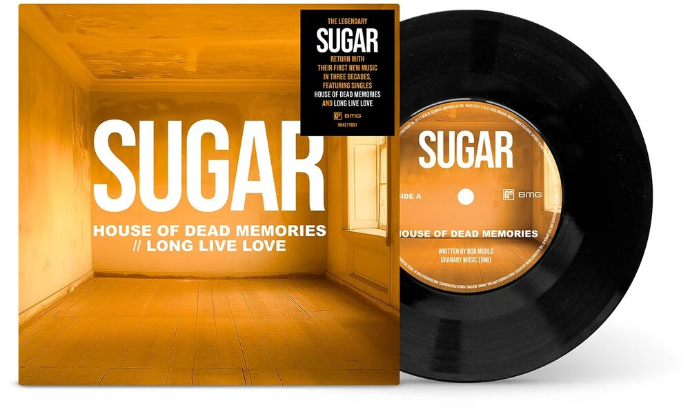 Sugar - House of Dead Memories / Long Live Love (7" Vinyl)