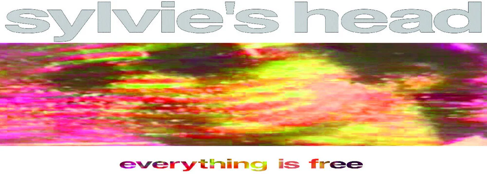 Pre-Order: Sylvie's Head - Everything Is Free (CD)