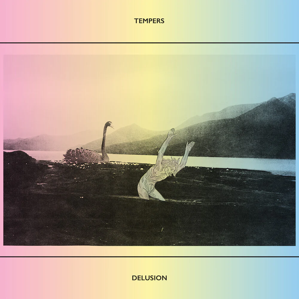 Tempers - Delusion (Indie Exclusive) (Colored Vinyl) (Clear Vinyl) (Indie Exclusive)