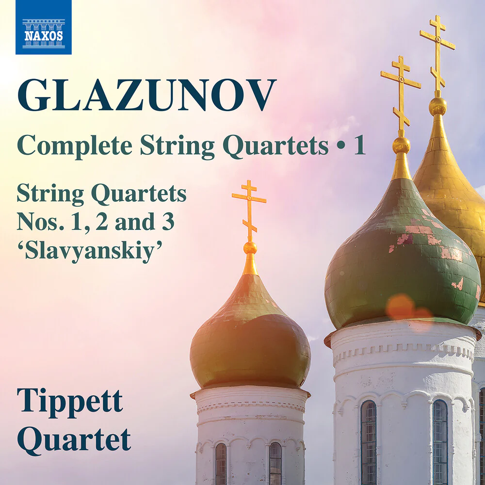 Tippett Quartet - Glazunov: Complete Str Qrts Vol. 1 (CD)