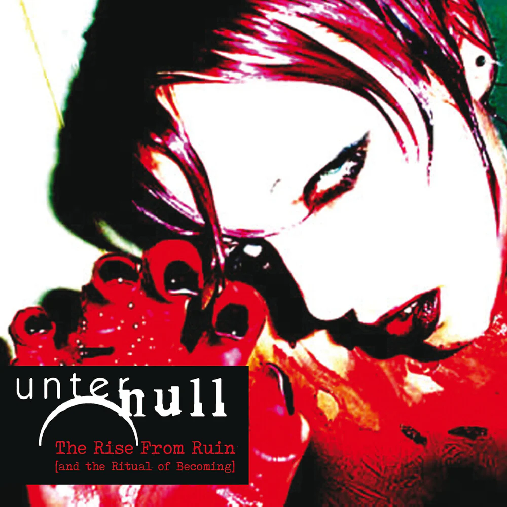 Pre-Order: Unter Hull - Rise From Ruin (And The Ritual Of Becoming) (Deluxe)