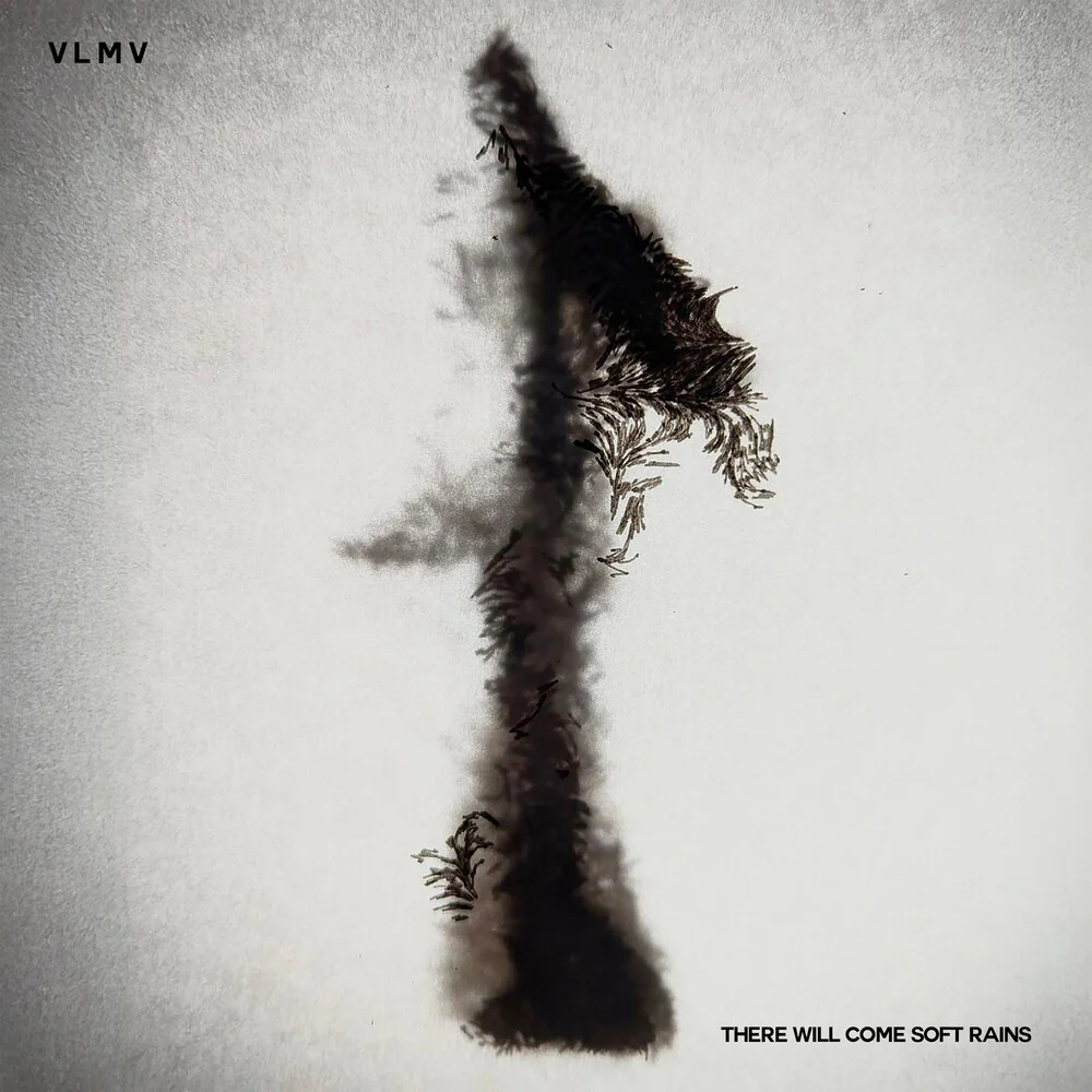 Pre-Order: Vlmv - There Will Come Soft Rains (CD)