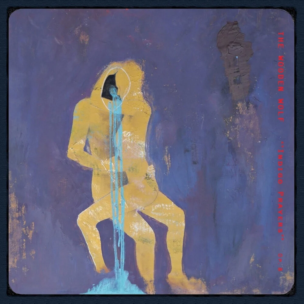 Pre-Order: Wooden Wolf - Indigo Prayers (CD)