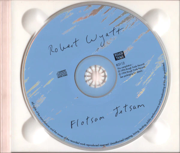 Robert Wyatt - Flotsam Jetsam (CD) - Image 4