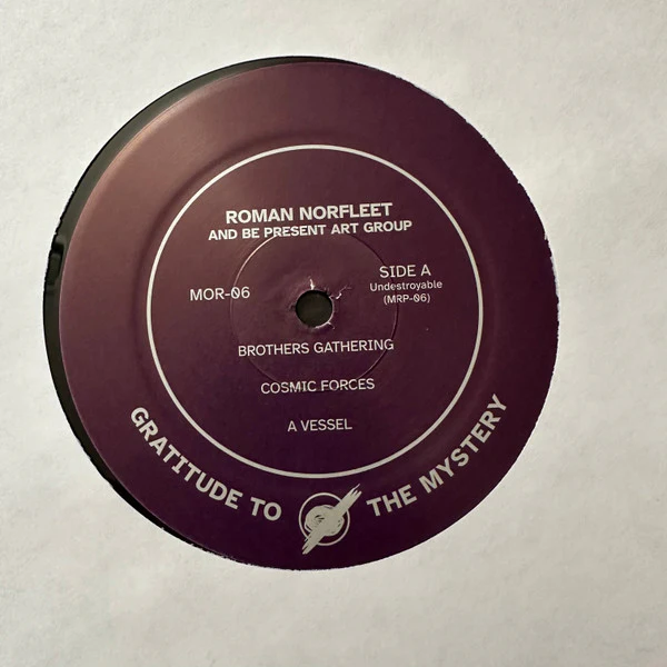 Roman Lee Norfleet & Be Present Art Group - Roman Norfleet & Be Present Art Group (Vinyl) - Image 3