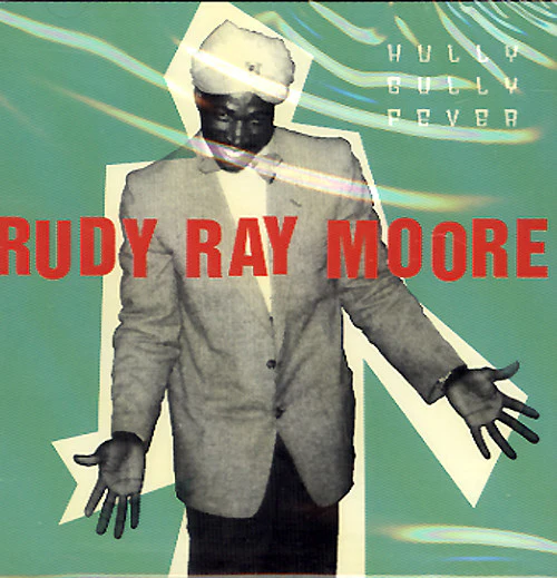 Rudy Ray Moore - Hully Gully Fever (CD)