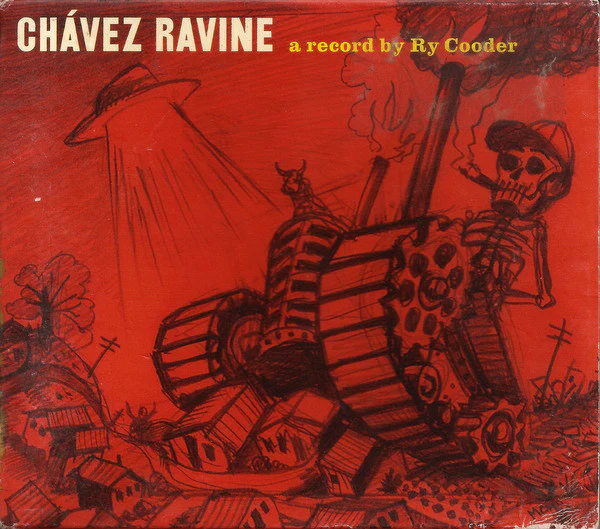 Ry Cooder - Chávez Ravine (CD)
