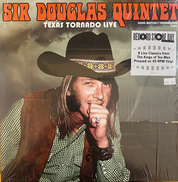 Sir Douglas Quintet - Texas Tornado Live - Doug Weston's Troubadour, 1971 (Vinyl)
