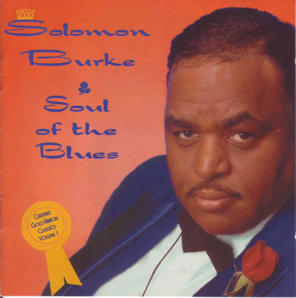Solomon Burke - Soul Of The Blues (CD)