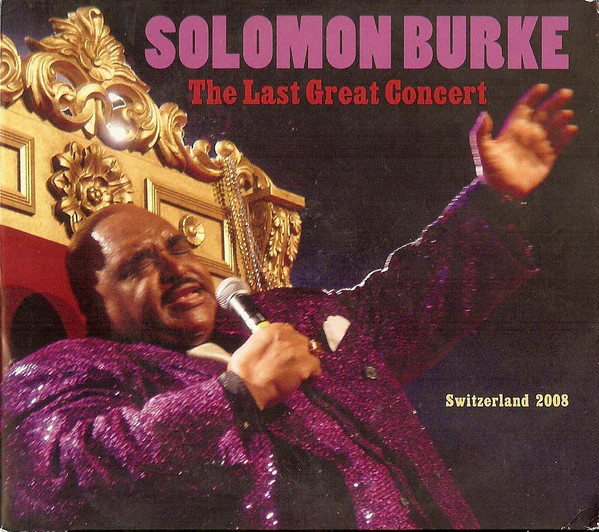 Solomon Burke - The Last Great Concert (CD)