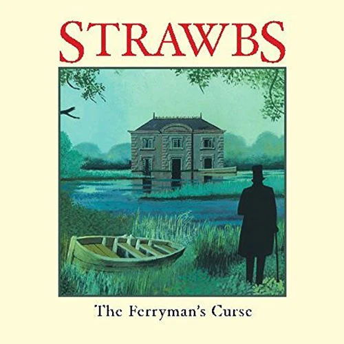 Strawbs - The Ferryman’s Curse (CD)