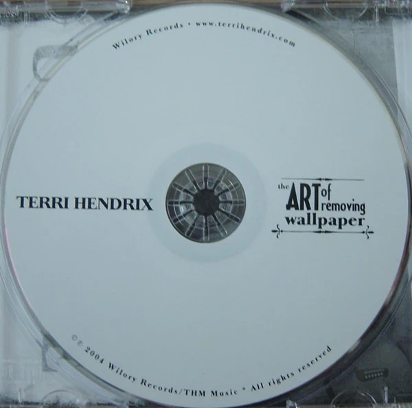 Terri Hendrix - The Art Of Removing Wallpaper (CD) - Image 3