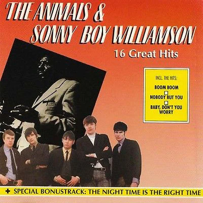 The Animals, Sonny Boy Williamson  - 16 Great Hits (CD)