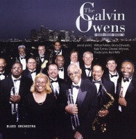 The Calvin Owens Show - "Keeping Big Band Blues ALIVE" (CD)