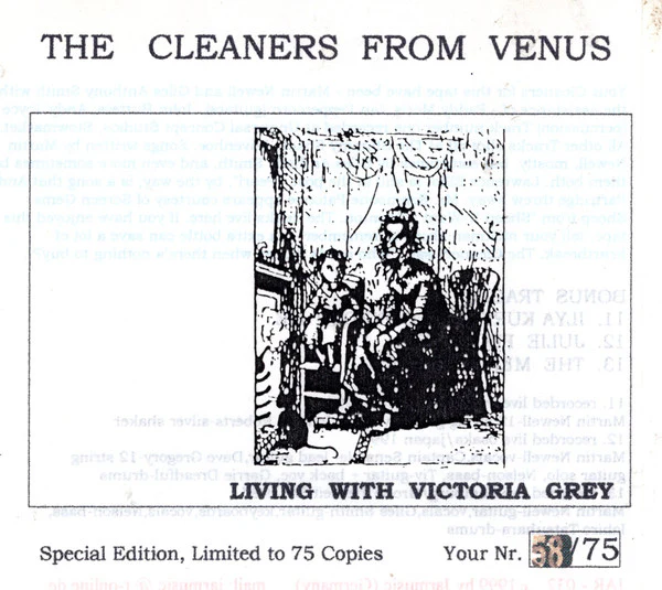 The Cleaners From Venus* - Living With Victoria Grey (CDr, Album, Ltd, Num, RE)