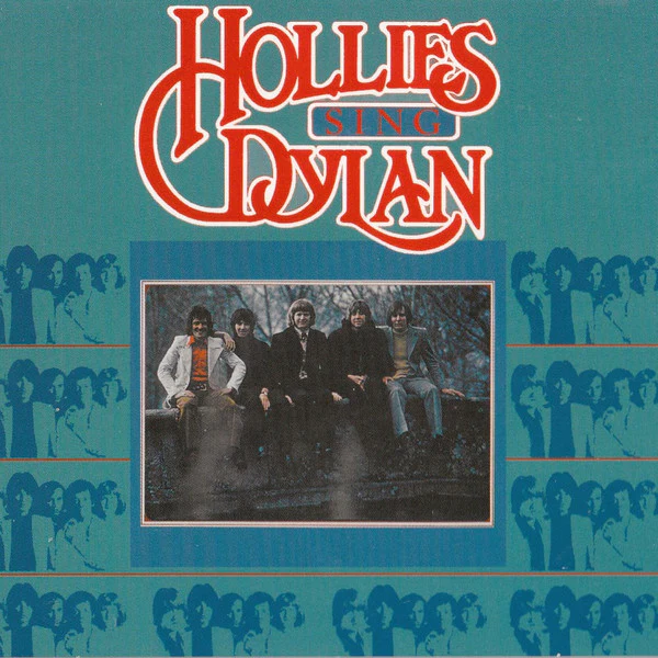 The Hollies - Hollies Sing Dylan (CD)