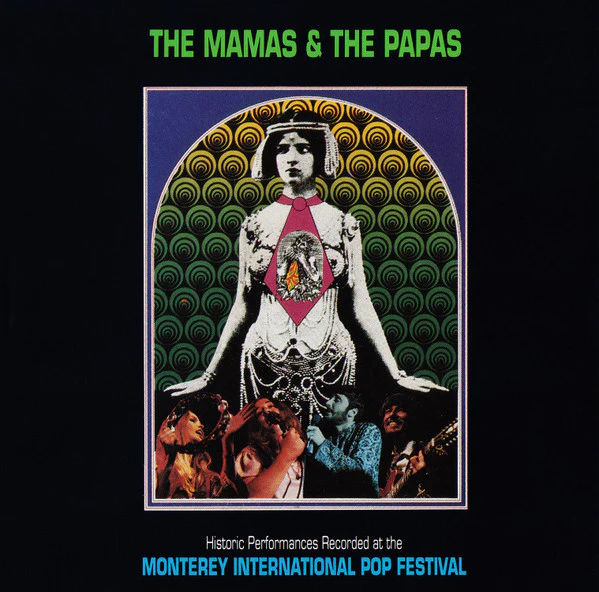The Mamas & The Papas - Historic Performances Recorded At The Monterey International Pop Festival (CD) - Image 5