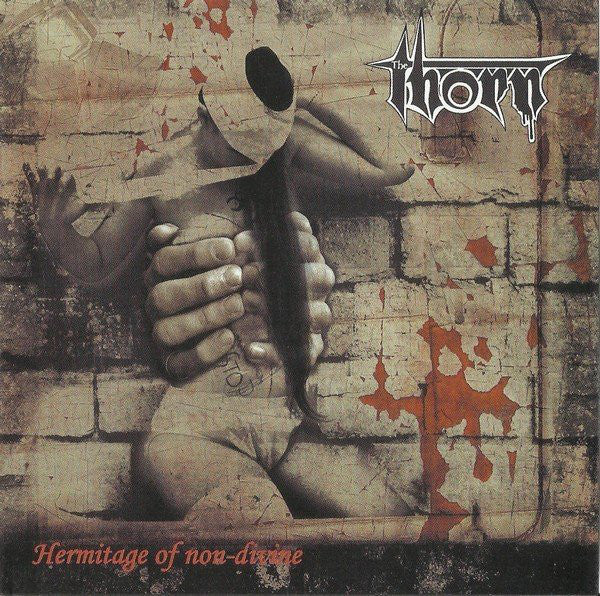 The Thorn - Hermitage Of Non-divine (CD)