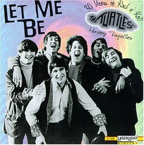 The Turtles - Let Me Be (CD)
