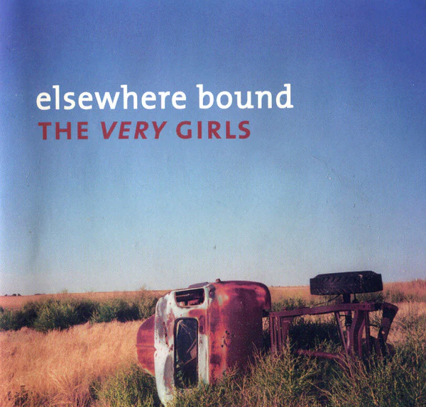 The Very Girls - Elsewhere Bound (CD)