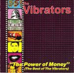 The Vibrators - The Power Of Money (The Best Of The Vibrators) (CD)