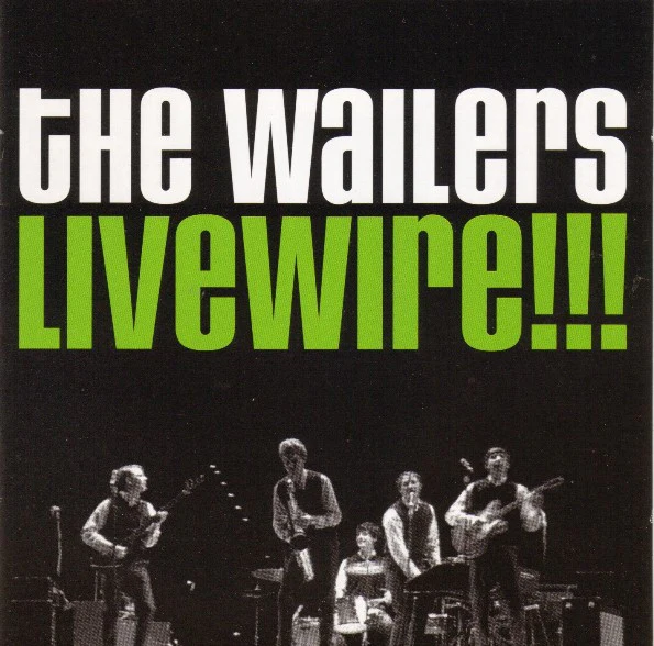 The Wailers  - Livewire!! (CD)