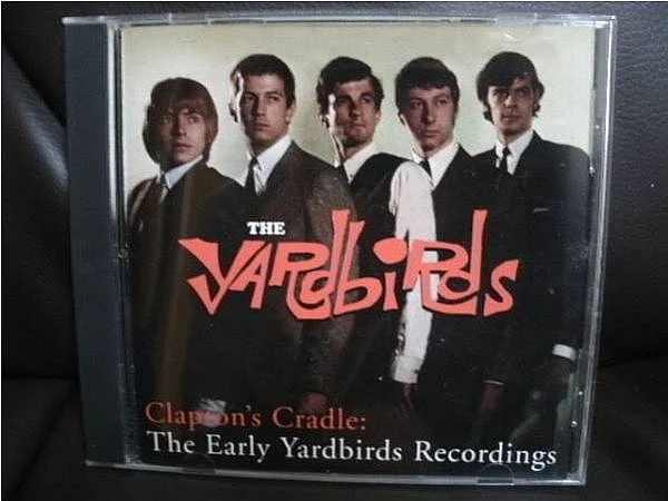 The Yardbirds - Clapton's Cradle: The Early Yardbirds Recordings (CD) - Image 4