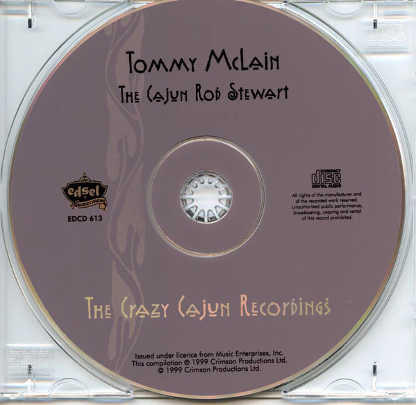 Tommy McLain - The Cajun Rod Stewart (The Crazy Cajun Recordings) (CD) - Image 3