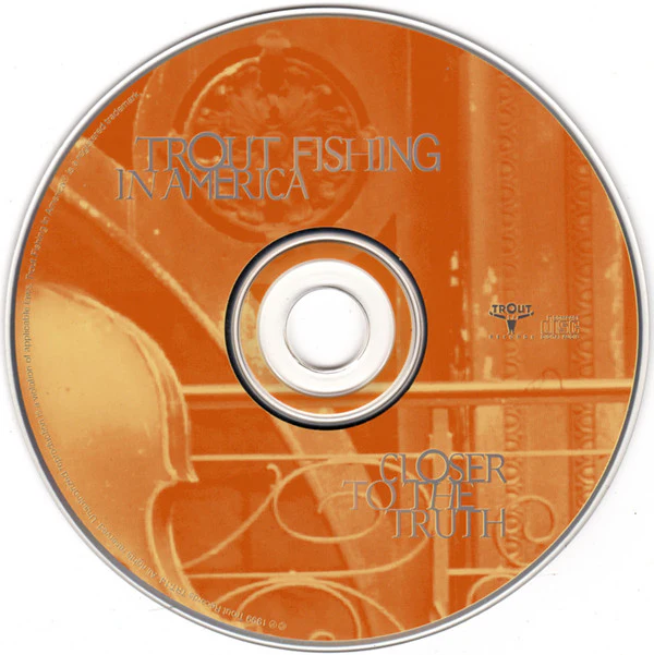 Trout Fishing In America - Closer To The Truth (CD) - Image 5