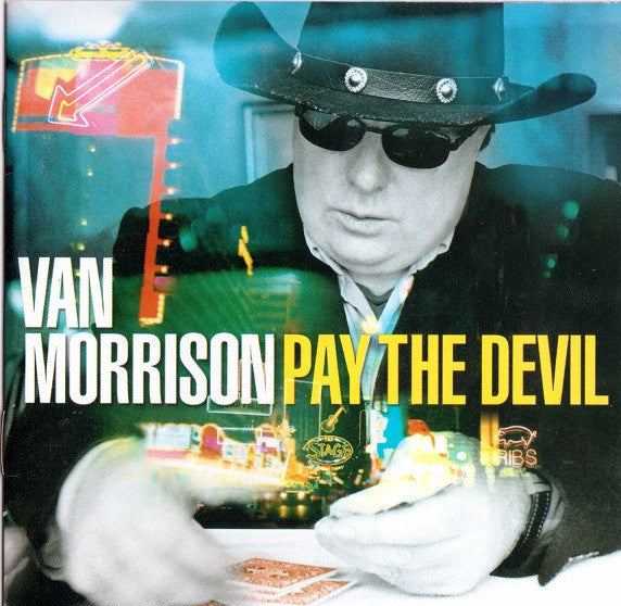Van Morrison - Pay The Devil (CD)