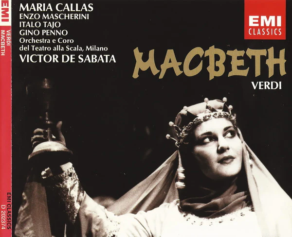 Giuseppe Verdi / Maria Callas / Enzo Mascherini / Italo Tajo / Gino Penno / Coro Del Teatro Alla Scala E Orchestra Del Teatro Alla Scala, Victor De Sabata - Macbeth (CD) - Image 2