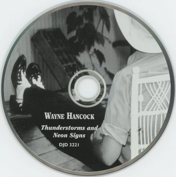 Wayne Hancock - Thunderstorms And Neon Signs (CD) - Image 3
