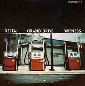 Witness / Grand Drive / Delta  - Road Music EP (CDr)