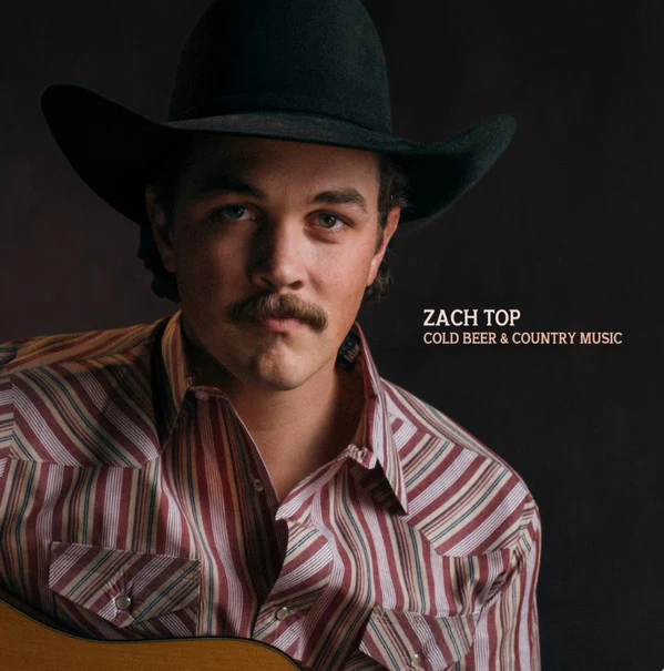 Zach Top - Cold Beer & Country Music (Vinyl)